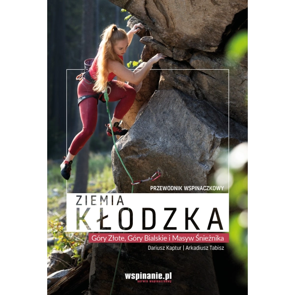 Wspinanie.pl Ziemia kłodzka. Przewodnik wspinaczkowy